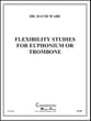 FLEXIBILITY STUDIES FOR EUPHONIUM/TROMBONE P.O.D. cover